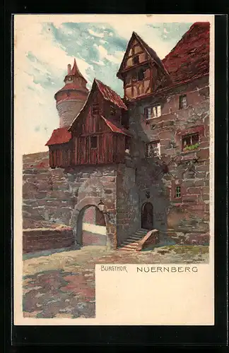 Künstler-AK Nürnberg, Blick auf das Burgthor