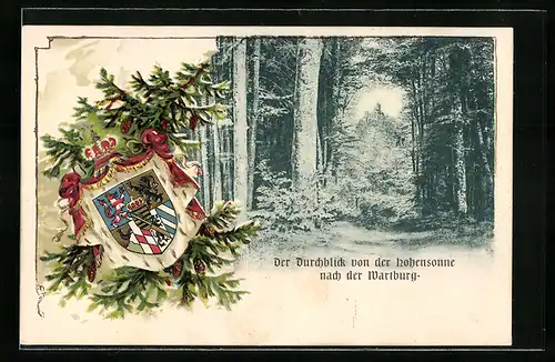 Passepartout-Lithographie Eisenach, Durchblick von der Hohensonne nach der Wartburg, Wappen vor Tannen