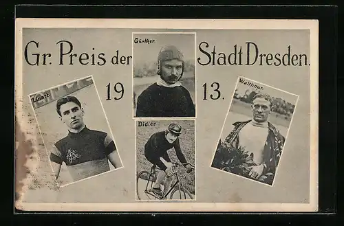 Passepartout-AK Dresden, Gr. Preis der Stadt 1913, Portraits der Radsportler Linart, Günther, Didier und Walthour