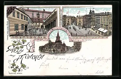 Lithographie München, Gasthaus Löwenbräu-Keller, Gasthaus Hofbräuhaus, das Karlstor