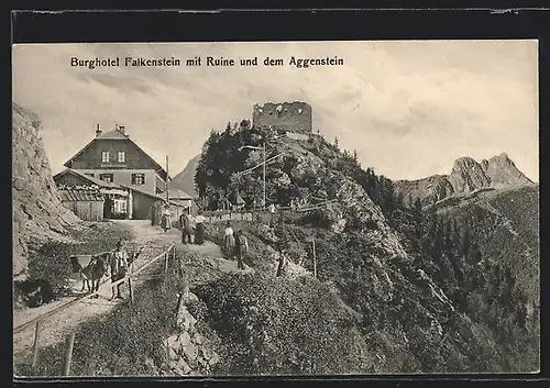 AK Falkenstein, Burghotel Falkenstein mit Ruine und dem Aggenstein