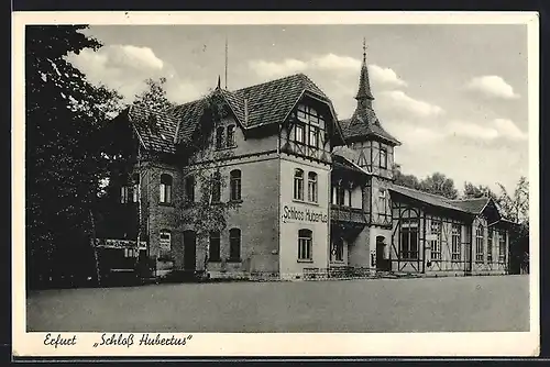 AK Erfurt, Ausflugslokal Schloss Hubertus, Inh. Th. Zimmermann