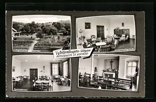 AK Weiterdingen / Hegau, Mütterheim St. Konrad, verschiedene Ansichten