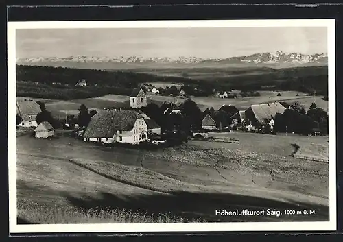 AK Saig, Ortsansicht mit Bergpanorama