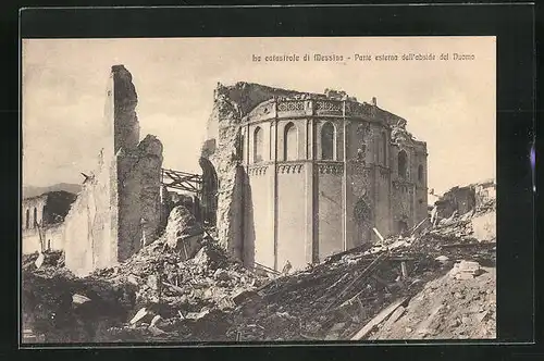 AK Messina, La catastrofe, Parte esterna dell`abside del Duomo, Erdbeben