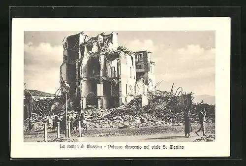 AK Messina, Le rovine, Palazzo diroccato nel vilae S. Martino, Erdbeben