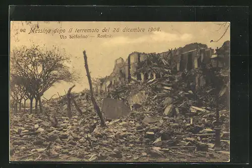 AK Messina, Terremoto 1908, Via Solferino, Rovine, Ortspartie in Trümmern nach dem Erdbeben