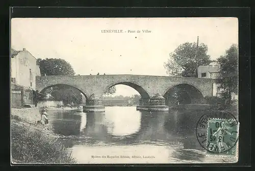 AK Lunéville, Pont de Viller