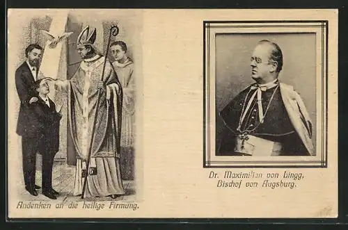 AK Augsburg, Portrait Dr. Maximilian von Lingg Bischof von Augsburg, Andenken an die heilige Firmung