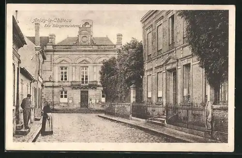 AK Anizy-le-Château, Die Bürgermeisterei