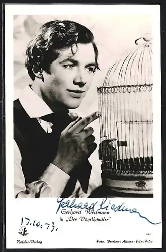 AK Schauspieler Gerhard Riedmann in Der Vogelsänger, Autograph