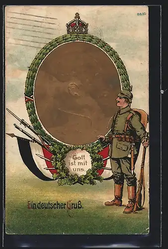 Präge-Künstler-AK Bruno Bürger & Ottillie Nr. 8610: Kaiser Wilhelm II., Soldat mit Pickelhaube und Gewehr