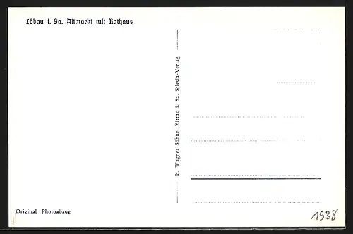 AK Löbau, Altmarkt mit Rathaus