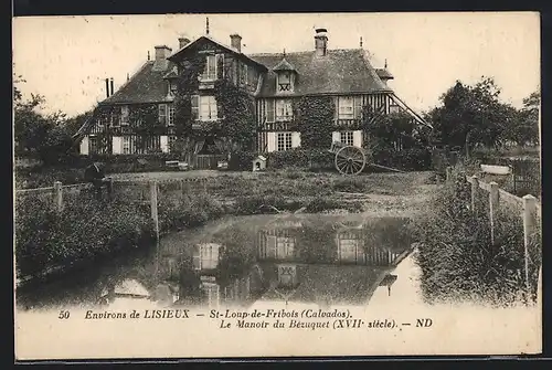 AK Lisieux, St-Loup-de-Fribois, Le Manoir du Bézuquet