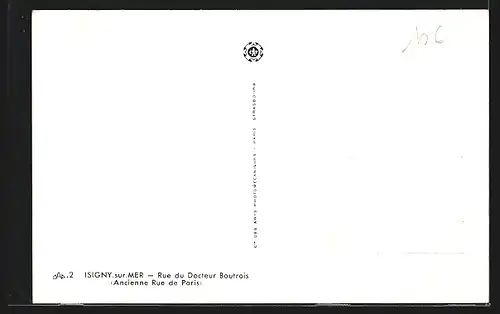 AK Isigny-sur-Mer, Rue du Docteur Boutrois (Ancienne Rue de Paris)
