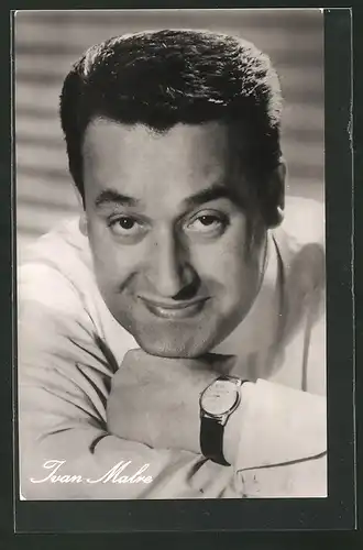 AK Schauspieler Ivan Malré mit Armbanduhr