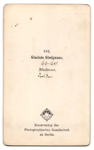 Fotografie Photogr. Gesellschaft, Berlin, Madonna, nach Gemälde von Giacinto Gimignano