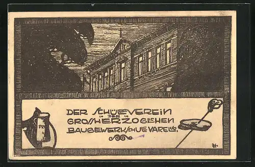 Künstler-AK Varel i. O., Schülerverein der Grossherzoglichen Baugewerkschule