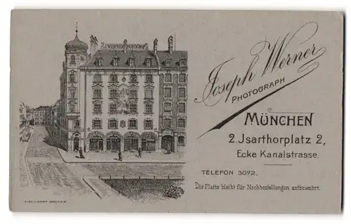 Fotografie Joseph Werner, München, Ansicht München, Geschäftshaus & Foto-Atelier Isarthorplatz 2