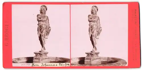 Stereo-Fotografie G. Brogi, Firenze, Ansicht Pisa, Statuette Johannes der Täufer im Dom