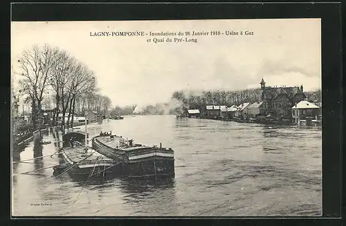 AK Lagny-Pomponne, Hochwasser / Inondation 1910, Usine à Gaz et Quai du Pré-Long