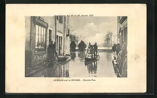 AK Verdun-sur-le-Doubs, Hochwasser / Inondations 1910, Grande-Rue