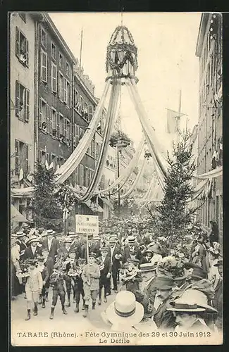 AK Tarare, Turnfest / Fete Gymnastique des 29 et 30 Juin 1912, Le Défilé / Festzug