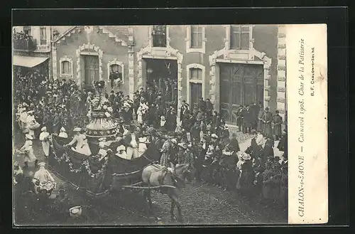 AK Chalon-sur-Saone, Carnaval 1908, Char de la Patisserie
