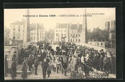 AK Chalon, Carnaval 1909, Grenadiers du 1er Empire, Fasching
