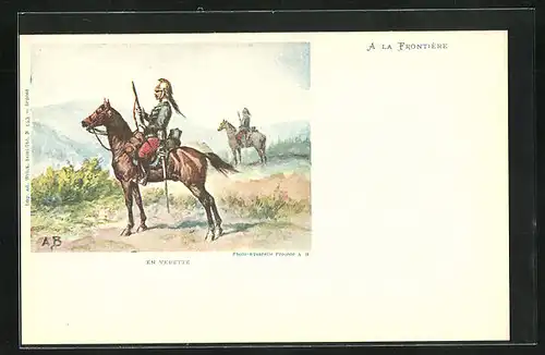 AK A la Frontière, En Vedette, Soldat zu Pferde