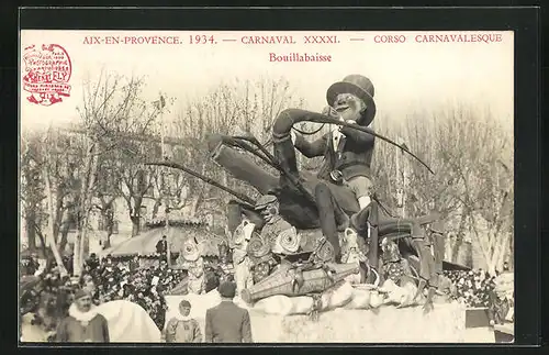 AK Aix-en-Provence, Carnaval XXXXI. 1934, Corso carnavalesque, Bouillabaisse, Festwagen
