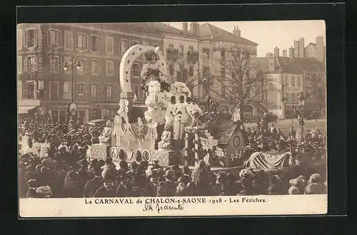 AK Chalon-sur-Saone, Le Carnaval 1928, Les Fétiches, Festwagen