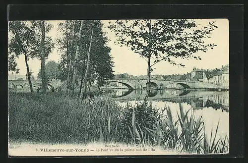 AK Villeneuve-sur-Yonne, Le Pont vu de la pointe sud de l'Ile
