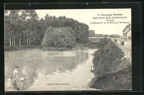 AK Brienon-sur-Armancon, L`Abreuvoir et le Pont de l`Armancon