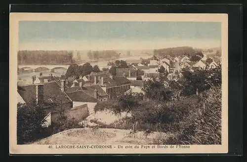 AK Laroche-Saint-Cydroine, Un coin du Pays et Bords de l`Yonne