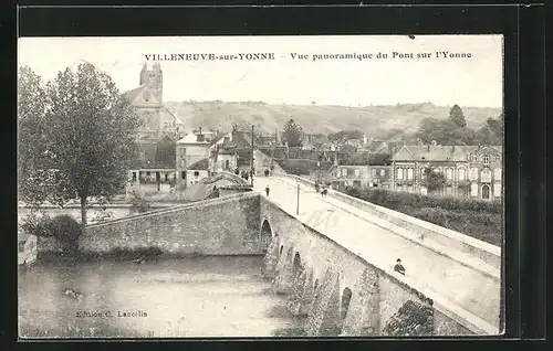 AK Villeneuve-sur-Yonne, Vue panoramique du Pont sur l`Yonne