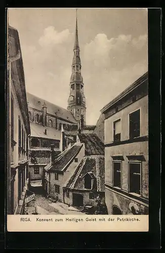 AK Riga, Konvent zum Heiligen Geist mit Petrikirche