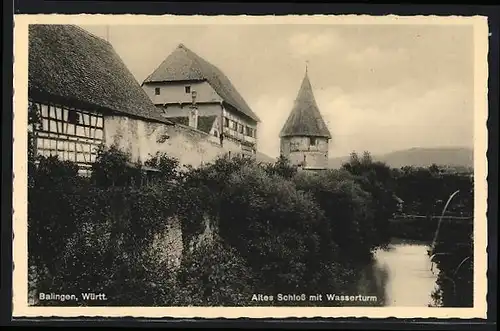 AK Balingen in Württ., Altes Schloss mit dem Wasserturm