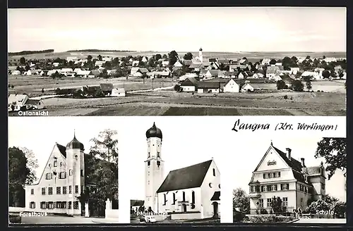 AK Laugna, Ostansicht, Schule, Forsthaus, Pfarrkirche