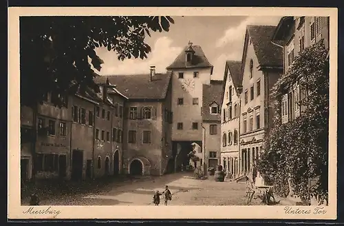 AK Meersburg am Bodensee, das untere Tor zur Stadt