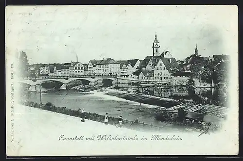 Mondschein-AK Cannstatt, Ortsansicht mit Wilhelmsbrücke