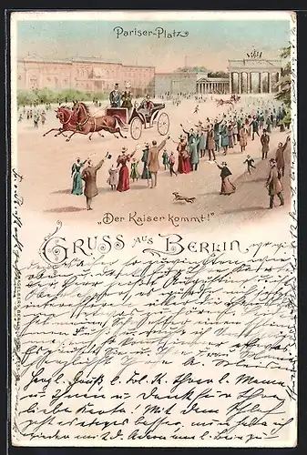 Lithographie Berlin, Kutschfahrt des Kaisers über den Pariser Platz