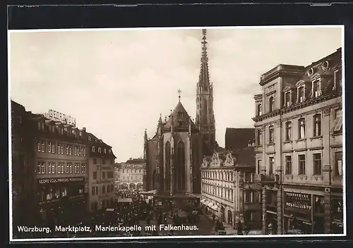 AK Würzburg, Marktplatz, Marienkapelle mit Falkenhaus