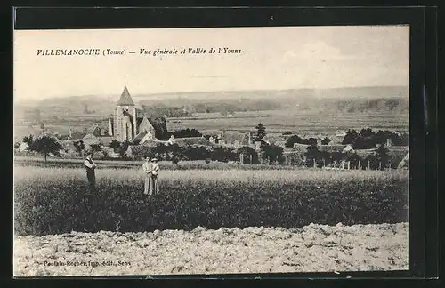 AK Villemanoche, Vue generale et Valle de l'Yonne