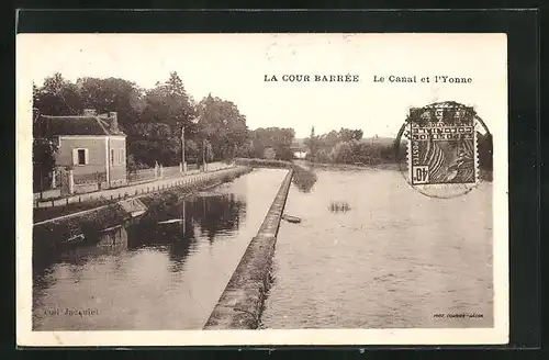 AK La Cour Barrée, Le Canal et l'Yonne