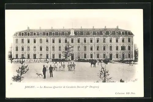 AK Joigny, Le Nouveau Quartier de Cavalerie Davout, 1er Dragons