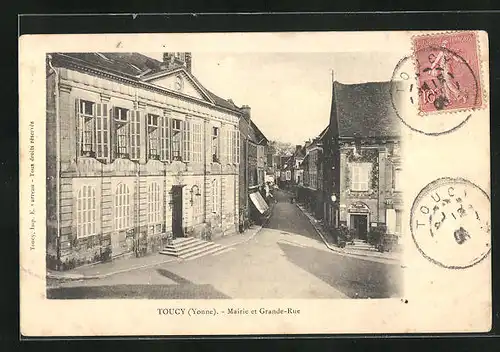 AK Toucy, Mairie et Grande-Rue