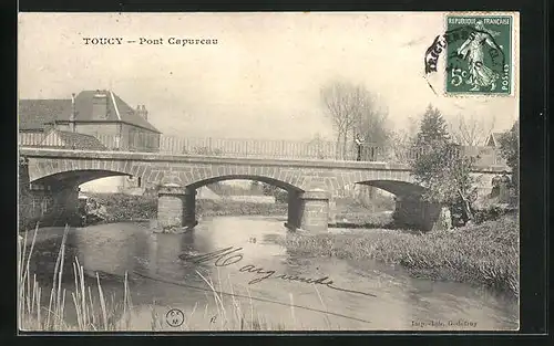 AK Toucy, Pont Capureau, Brücke