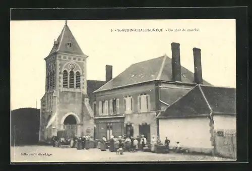 AK St-Aubin-Chateauneuf, Un jour de marché, Markt an der Kirche