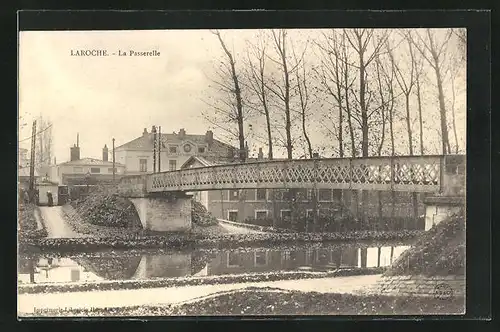 AK Laroche, La Passarelle, Ortspartie mit Brücke und Bahnhof